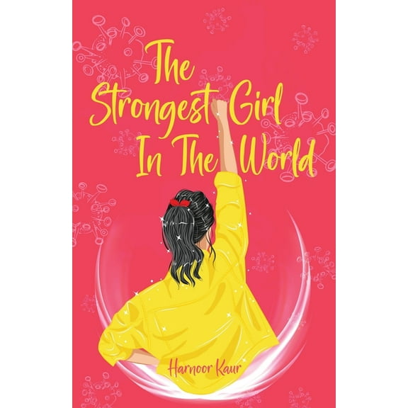 The Strongest Girl In The World, (Paperback)