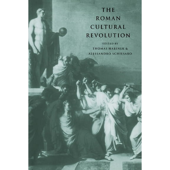 The Roman Cultural Revolution, (Paperback)