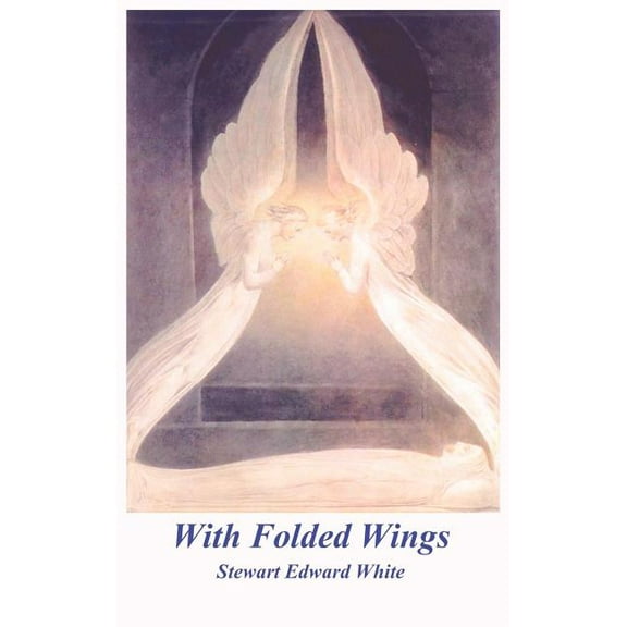 With Folded Wings, (Hardcover)