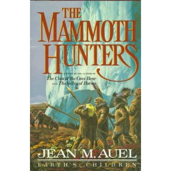 Pre-Owned The Mammoth Hunters (Earth's Children) Paperback