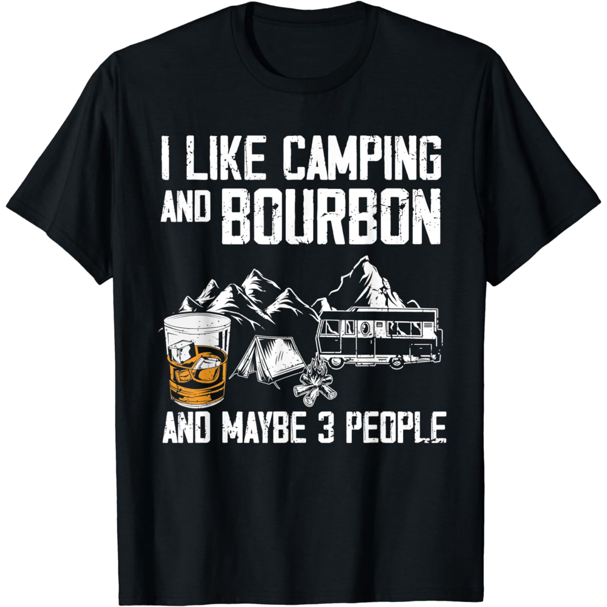 Humorous Camping bourbon party shelters retreat T-Shirt