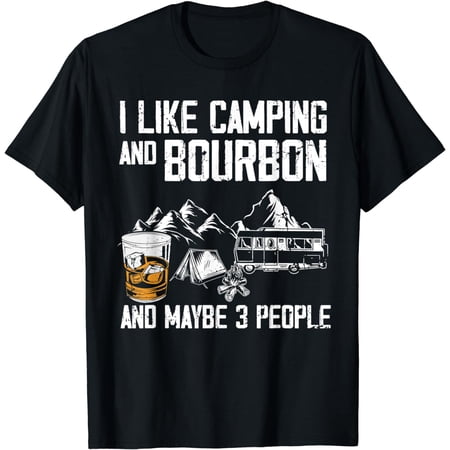 Humorous Camping bourbon party shelters retreat T-Shirt