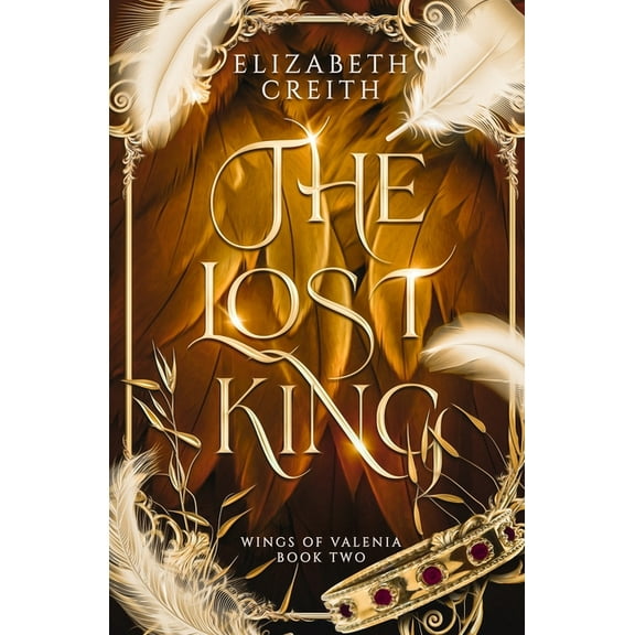 Wings of Valenia The Lost King: Wings of Valenia Book Two, (Paperback)