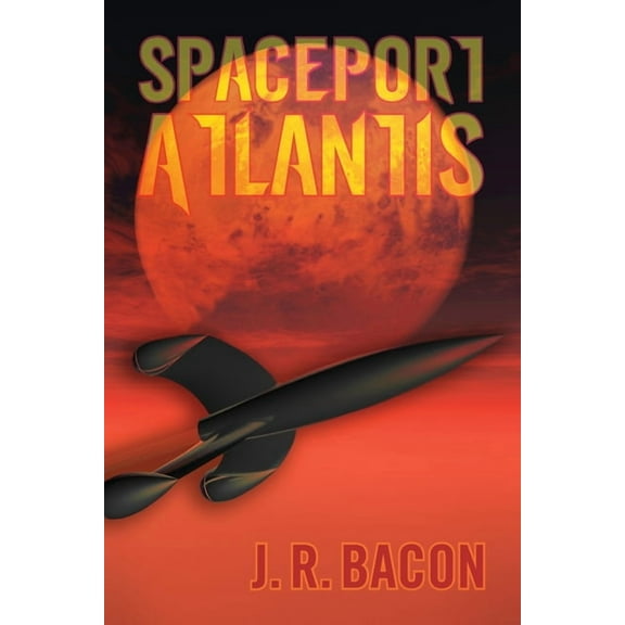 Birth of the Gods Spaceport Atlantis, Book 6, (Paperback)