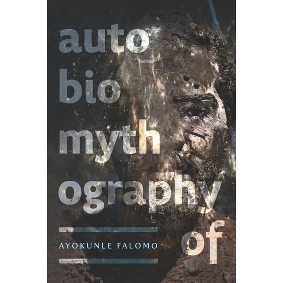 Autobiomythography of, (Paperback)