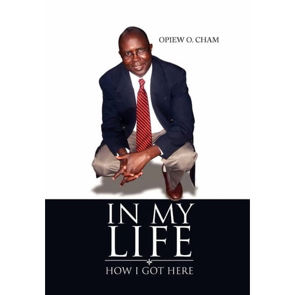 In My Life : How I Got Here (Hardcover)