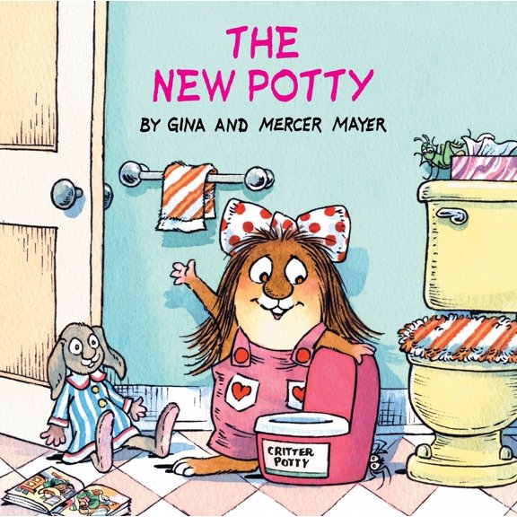 Pre-Owned The New Potty (Little Critter) (Paperback) 0375826319 9780375826313