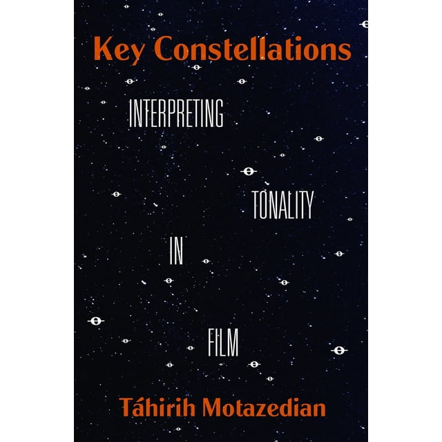 Constellations Clés, Interprétation de la Tonalité dans le Volume 4 du Film