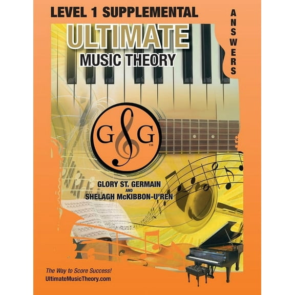 Umt Supplemental Workbook LEVEL 1 Supplemental Answer Book - Ultimate Music Theory: LEVEL 1 Supplemental Answer Book - Ultimate Music Theory (iden, Book 19, (Paperback)