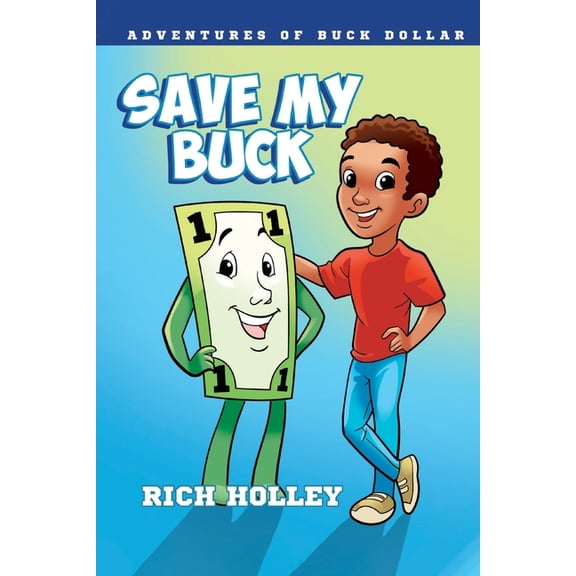 Save My Buck, (Paperback)