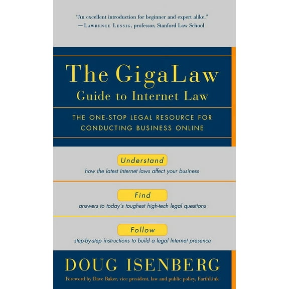 The GigaLaw Guide to Internet Law (Paperback)
