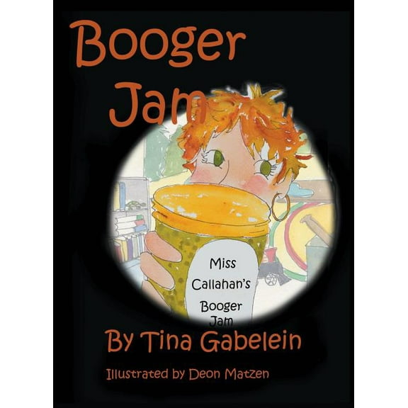 Booger Jam, (Hardcover)