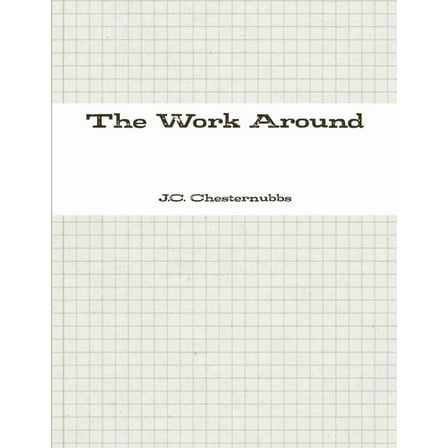 The Work Around, (Paperback)