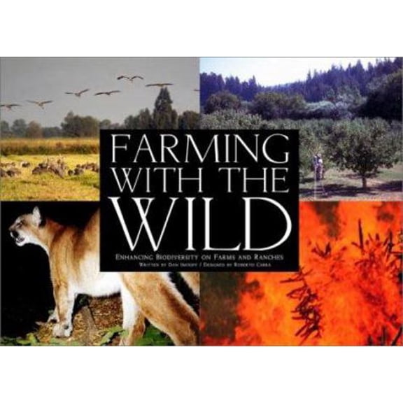 Pre-Owned Farming with the Wild (Paperback) 1578050928 9781578050925