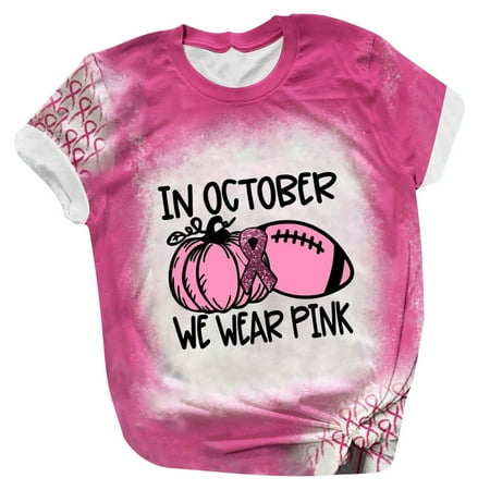 

Shirts for Women Womens Tops Dressy Casual in October We Wear Pink Print Women s Breast Awareness Short Sleeve T-shirt Tops Off The Shoulder Tops for Women Tube Tops for Women Pink L