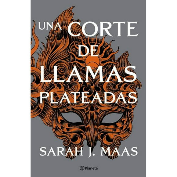 Una Corte de Llamas Plateadas Planeta 9786070780585