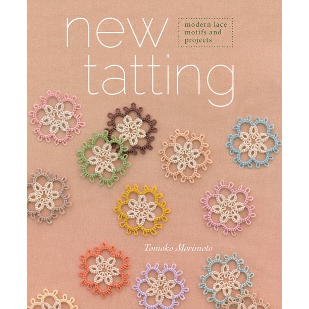 New Tatting Modern Lace Motifs & Projects (Paperback)