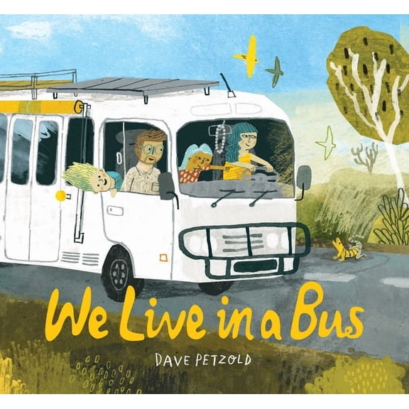 We Live in a Bus, (Hardcover)