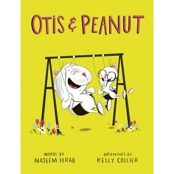 Otis & Peanut Otis & Peanut, Book 1, (Paperback)
