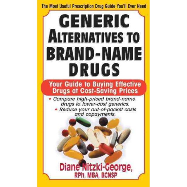 Generic Alternatives to Prescription Drugs, Diane Nitzki-George Paperback