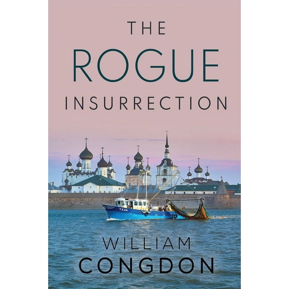 The Rogue Insurrection, (Paperback)