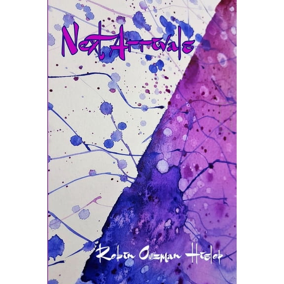 Next Arrivals, (Paperback)