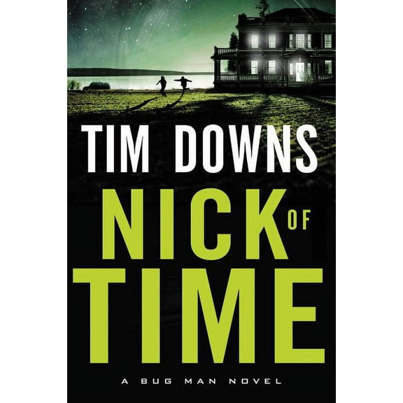 Bug Man Novel The Nick of Time, Book 4, (Paperback)