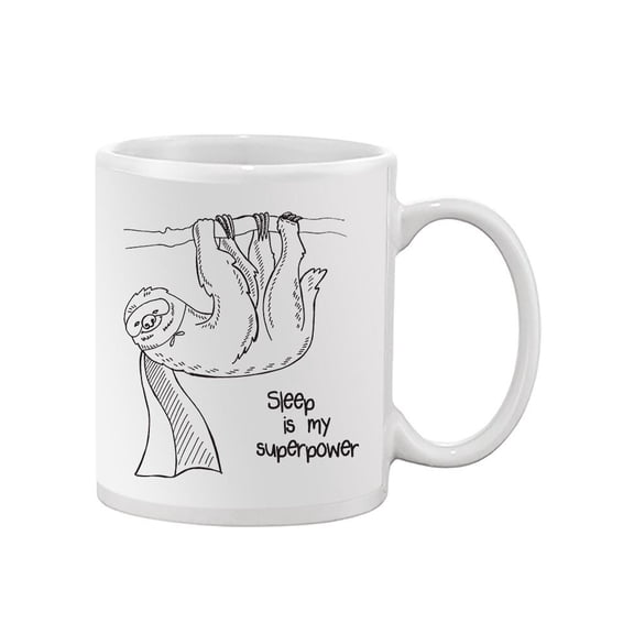 Sleep Is My Superpower Mug Unisex's -Image by Shutterstock