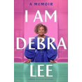 thumbnail image 1 of I Am Debra Lee: A Memoir, 1 of 2