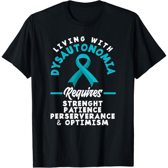 Exquisite and comfortable-Dysautonomia Warrior Motivation POTS Syndrome Awareness T-Shirt