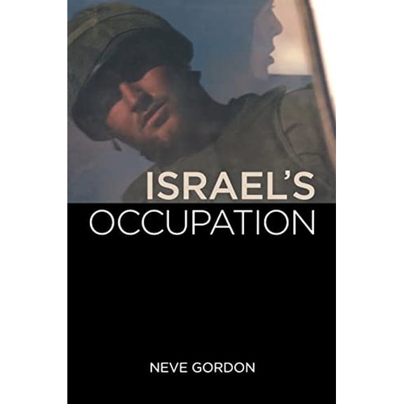 Pre-Owned Israel's Occupation (Paperback) 0520255313 9780520255319