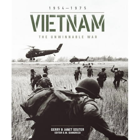 Vietnam: The Unwinnable War, (Hardcover)