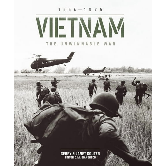 Vietnam: The Unwinnable War, (Hardcover)