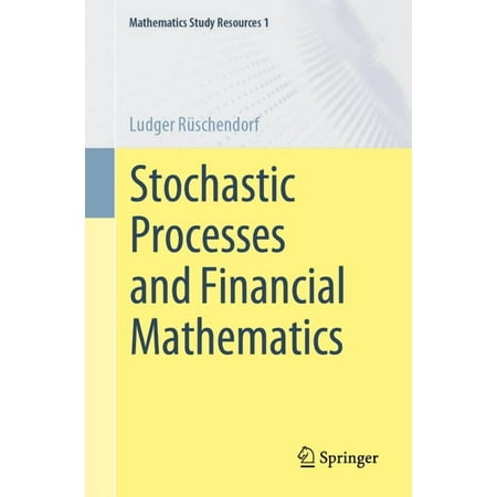 Mathematics Study Resources Stochastic Processes and Financial Mathematics Book 1 (Paperback)