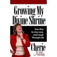 thumbnail image 1 of Pre-Owned Growing My Divine Shrine (Paperback) 0981760872 9780981760872, 1 of 1