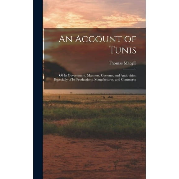 An Account of Tunis (Hardcover)