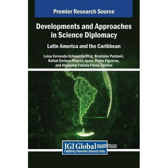 Developments and Approaches in Science Diplomacy: Latin America and the Caribbean, (Hardcover)