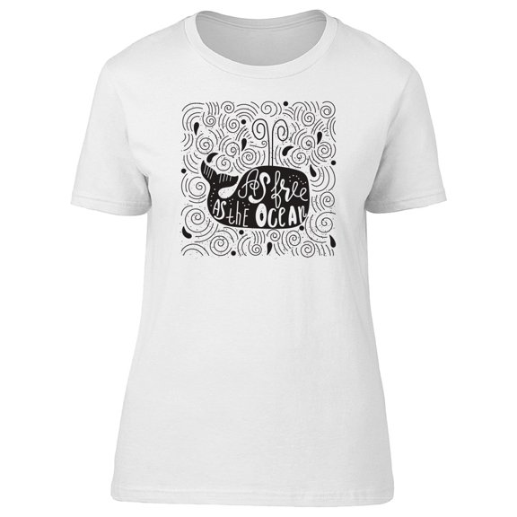 As Free As The Ocean Whale Tee Women's -Image by Shutterstock