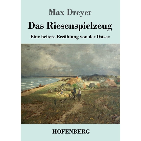 Das Riesenspielzeug (Paperback)