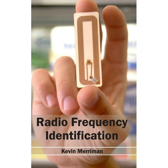Radio Frequency Identification, (Hardcover)