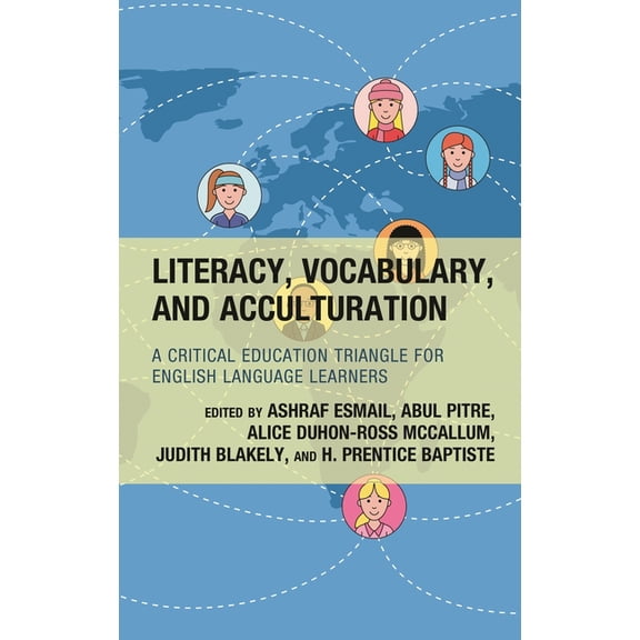 National Association for Multicultural E Literacy, Vocabulary, and Acculturation: A Critical Education Triangle for English Language Learners, (Paperback)