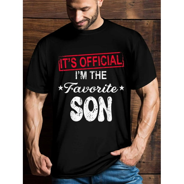 Certificación oficial: Camiseta "Soy el hijo favorito", camiseta con frase humorística y patrones divertidos para hombre, camiseta novedosa de manga corta, corte clásico, cuello redondo, fabricada en