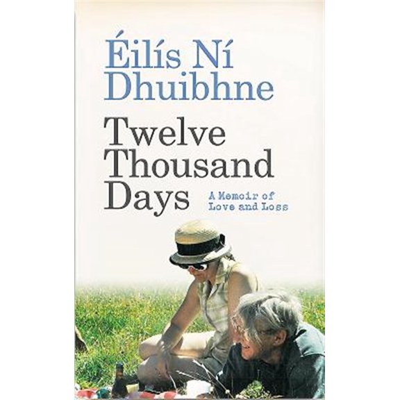 Pre-Owned Twelve Thousand Days: A Memoir of Love and Loss Paperback