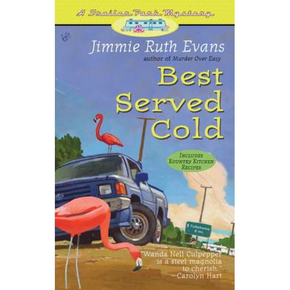 Pre-Owned Best Served Cold (A Trailer Park Mystery #3) (Unknown) 0425213498 9780425213490