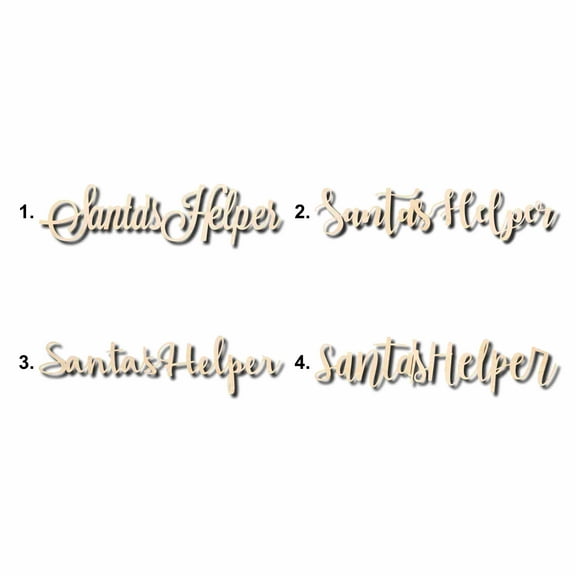 Santa's Helper Sign Unfinished Wood Cutout Home Decor DIY Option 2- 42" Wide / 1/2"
