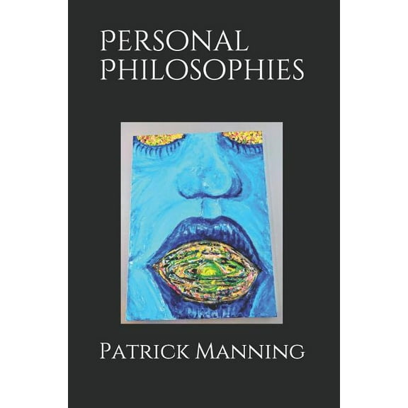Personal Philosophies, (Paperback)