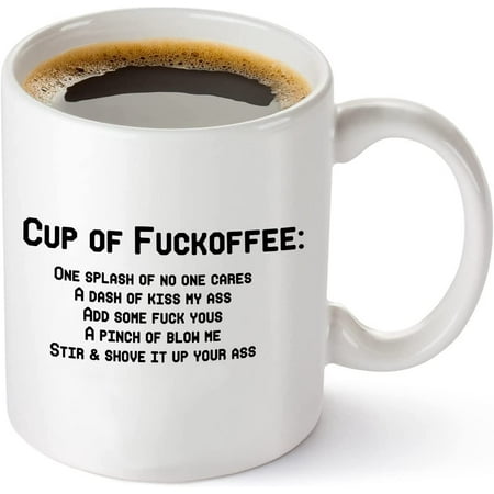 Cup of Fuckoffee - Funny Birthday or Christmas Gift For Office Coworkers Mom Dad - Sarcastic Gag Presents For Him Her Women Mother Best Friend - 11 oz Coffee Mug Tea White