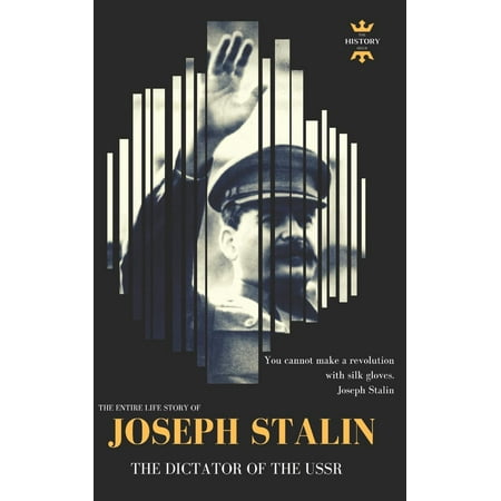 Best Biography: Joseph Stalin: The Dictator of the USSR