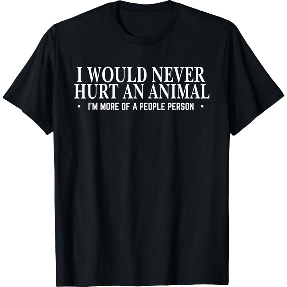 Sarcastic Animal Quote Shirt with Bold Cartoon Attitude Graphic, S-3XL