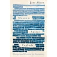 thumbnail image 1 of Pre-Owned Meander, Spiral, Explode: Design and Pattern in Narrative, 9781948226134, 1948226138, Paperback,, 1 of 1